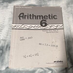 Abeka Arithmetic 6 Teacher Quiz, Test, & Speed Drill Key - Gray